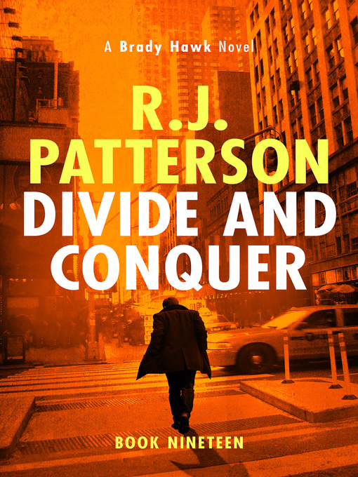 Title details for Divide and Conquer by R.J. Patterson - Available